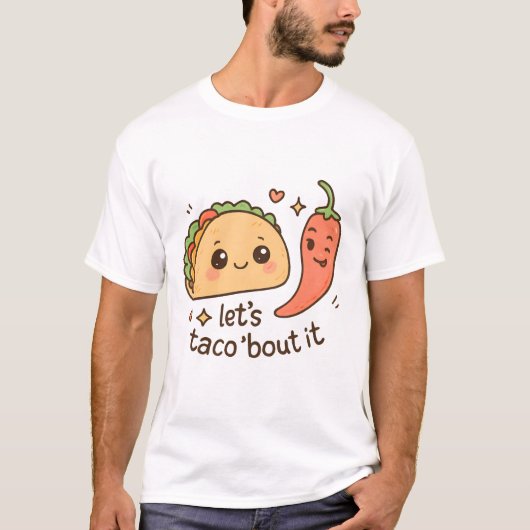 T-shirt Let’s Taco ‘Bout It (Devant)