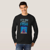 T-shirt Let s Talk About Fish Aquarium Aquarist Fish Keepe (Devant entier)