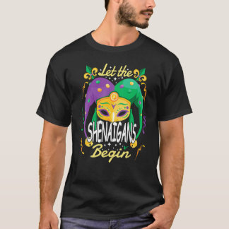 T-shirt Let The Shenanigans Begin Mardi Gras 1
