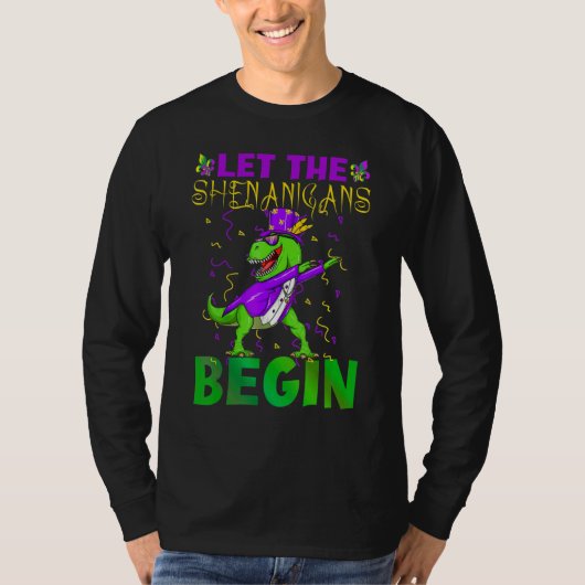 T-shirt Let The Shenanigans Begin Mardi Gras Dinosaur Kids (Devant)
