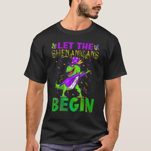 T-shirt Let The Shenanigans Begin Mardi Gras Dinosaur Kids (Devant)