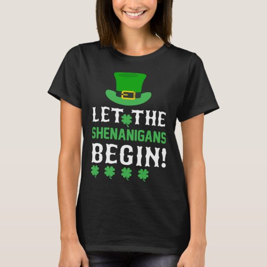 T-shirt Let the Shenanigans Begin Shamrock Hat (Devant)