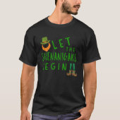 T-shirt Let the Shenanigans Begin St Patrick's Day Leprec (Devant)