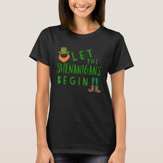 T-shirt Let the Shenanigans Begin St Patrick's Day Leprec (Devant)