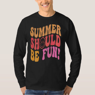 T-shirt L'été devrait être un été esthétique amusant
