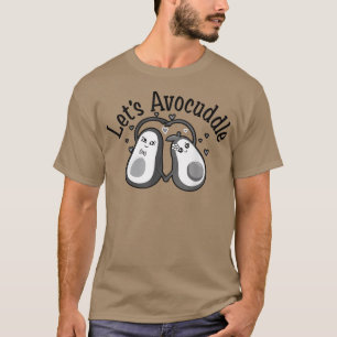T-shirt Let's Avocuddle, Cute Avocado, Funny Vegetarian, V