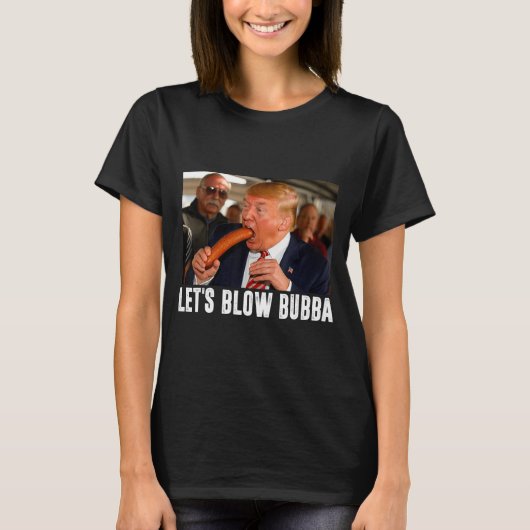 T-shirt Let's Blow Bubba Funny Us Flag Apparel (Devant)
