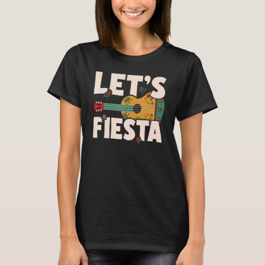 T-shirt Let's Fiesta Cinco de Mayo Mexican Party 1 (Devant)