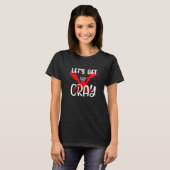 T-shirt Let's Get Cray Crayfish With Mardi Gras Mask Crawf (Devant entier)