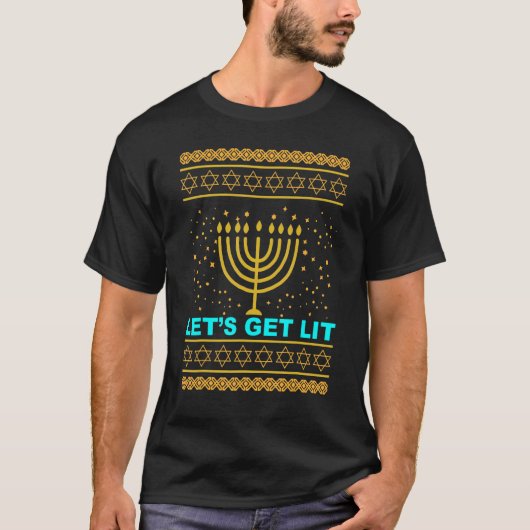 T-shirt Let's Get Lit Menorah Jewish  Ugly Hanukkah Chanuk (Devant)