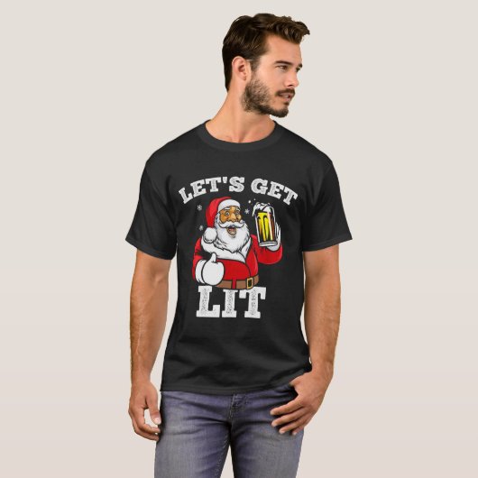 T-shirt Let's Get Lit Santa Claus Drinking Beer Christmas  (Devant entier)