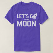 T-shirt Let's go to the moon Moons Landing Space Eplore (Design devant)