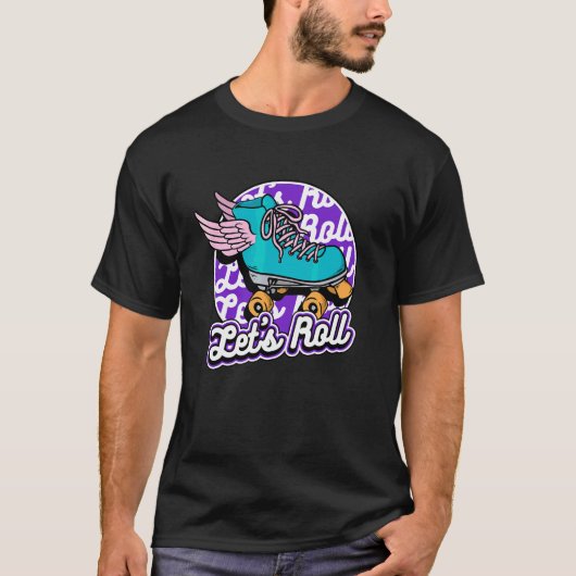 T-shirt Let's Roll Roller Skate (Devant)