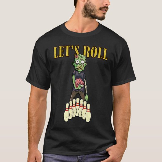 T-shirt let's roll zombie bowling league Halloween men wom (Devant)