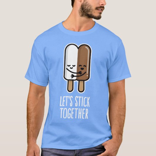 T-shirt Lets stick together interracial couple popsicle fu (Devant)