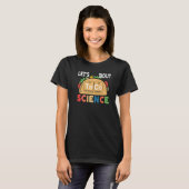 T-shirt Lets Taco Bout professeur de science (Devant entier)