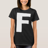 T-shirt Letter F big and bold white (Devant)