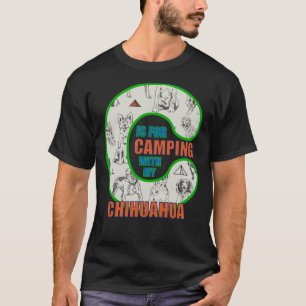 T-shirt Lettre C Est Pour Le Camping Avec Chihuahua Chig B