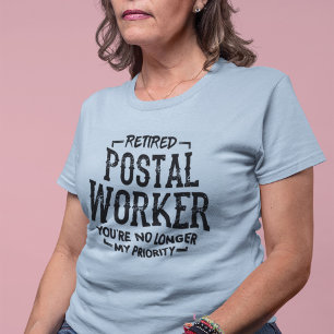 T-shirt Lettre du travailleur postal à la retraite Priorit