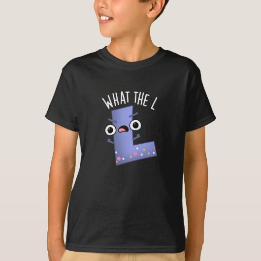 T-shirt Lettre L Funny L Pun Dark BG (Devant)