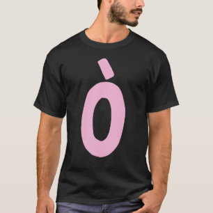T-shirt Lettre O grande et audacieuse rose