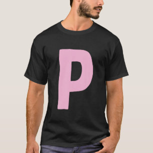 T-shirt Lettre P grande et audacieuse en T rose