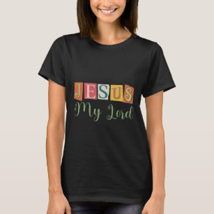 T-shirt Lettres décoratives colorées Jésus Mon Seigneur Ci