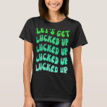 T-shirt Letu2019s Obtenez Lucked Up Bachelorette Party St<br><div class="desc">Letu2019s Obtenez Lucked Up Bachelorette Party St patrick Wavy Text</div>