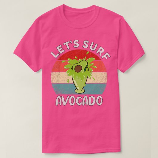 T-shirt Letx27s surf avocat Juice Drôle Avocado Surfing (Design devant)