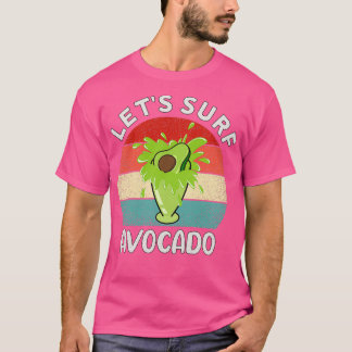 T-shirt Letx27s surf avocat Juice Drôle Avocado Surfing