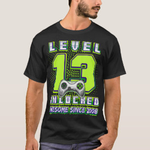 T-shirt Level 13 Unlocked Awesome 2008 Video Game 13th Bir