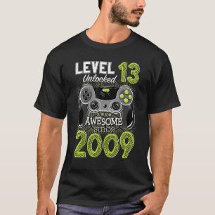 T-shirt Level 13 Unlocked Awesome Since 2009 Video Gamer 1
