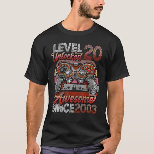T-shirt Level 20 Awesome Since 2003 20th Birthday (Devant)