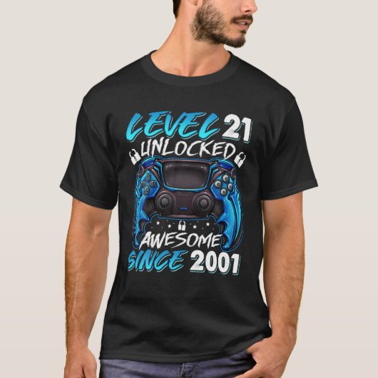 T-shirt Level 21 Unlocked Awesome Since 2001 21St Birthday (Devant)