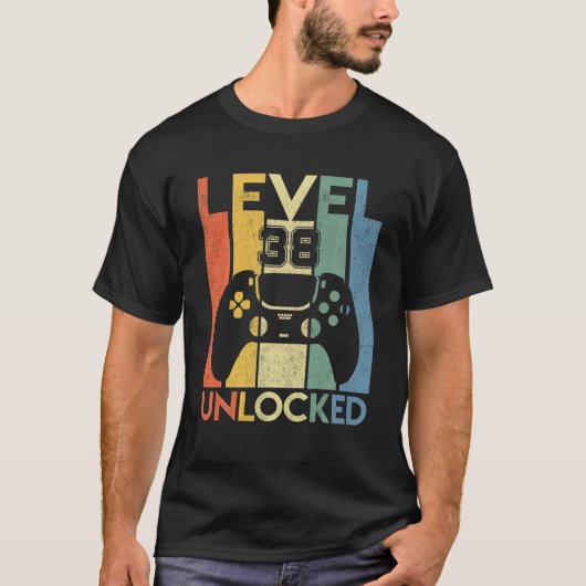 T-shirt Level 38 Unlocked Birthday 38 Year Old Its My 38Th (Devant)
