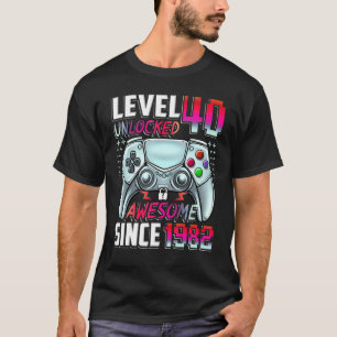 T-shirt Level 40 Unlocked Awesome Since 1982 40th Birthday