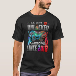 T-shirt Level 5 Unlocked Awesome Since 2018 5th Birthday G