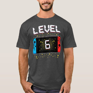 T-shirt Level 6 Birthday Gaming 6 Year Old Video Games Gif