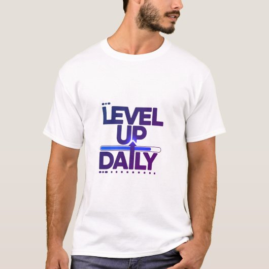 T-Shirt LEVEL UP DAILY Design 02 (Devant)