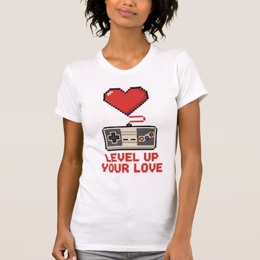 T-shirt Level Up Your Love, Retro Pixel Gaming Design (Devant)