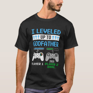 T-shirt Leveled To Godfather 2025 Drôle jeu vidéo bientôt