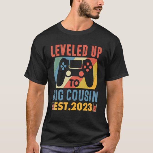 T-shirt Leveled Up To Big Cousin 2023 Promoted To Cousin 2 (Devant)