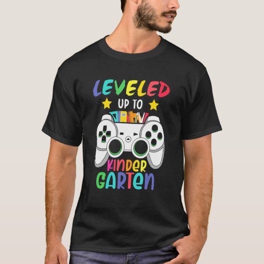 T-shirt Leveled Up To Kindergarten Gamer Happy First Day O (Devant)