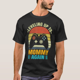 T-shirt Leveling Jusqu'À Maman Une Fois De Plus Promu À No