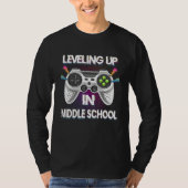 T-shirt Leveling Up In Middle School Video Gaming Tees Stu (Devant)