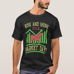T-shirt Lever et Briller C'est le Jour du Marché Boursier 