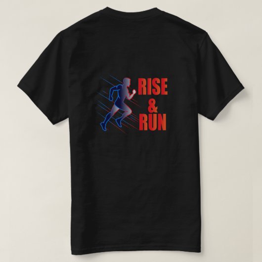 T-shirt Lever et exécuter (Design dos)
