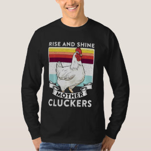 T-shirt Levez Et Brillante Mère Cluckers Vintage Rétro les