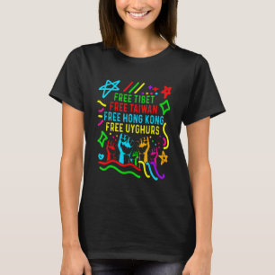 T-shirt Levez la main pour Tibet libre, Taïwan libre, Hong