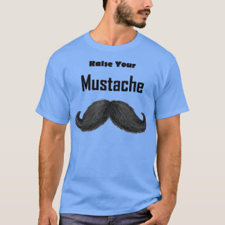 T-shirt Levez votre moustache